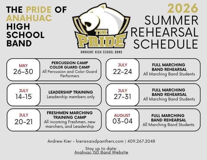 2026 Summer Rehearsal Schedule for The Pride of Anahuac High School Band, listing camp dates, descriptions, and contact information for Andrew Kier. View the post for date details by clicking "Read More".