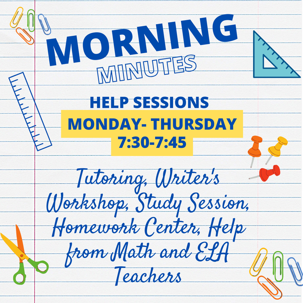 Morning Minutes Monday- Thursday 7:30-7:45am