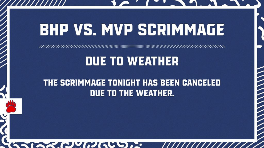 Scrimmage cancled