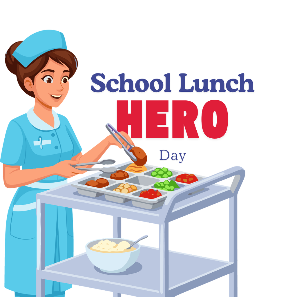 School Lunch Hero Day