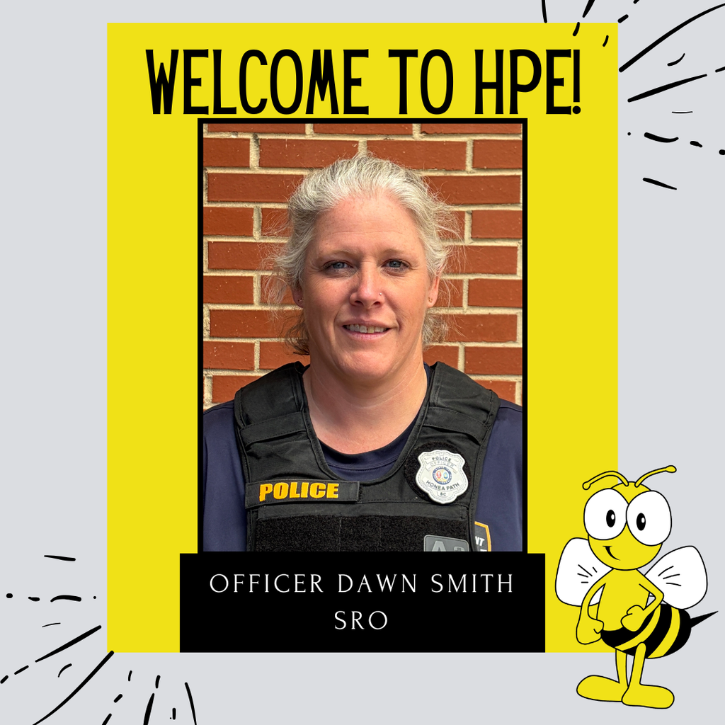 We are so excited to welcome Officer Dawn Smith to Honea Path Elementary! Officer Dawn was with a for a while last year and is now joining us as our School Resource Officer.