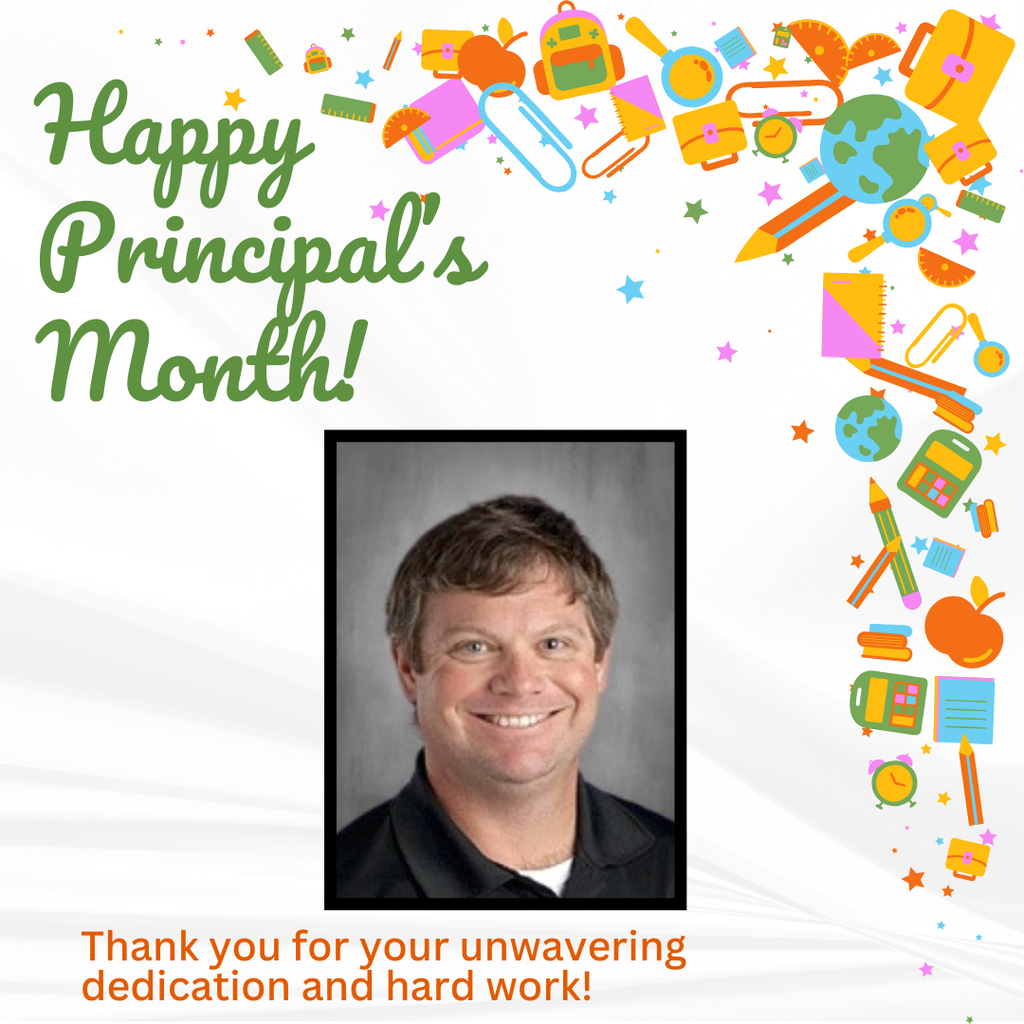 October is Principal's Month! We are so thankful for Mr. Sauceman's leadership. He's a great example of how to #BeeTheBest!