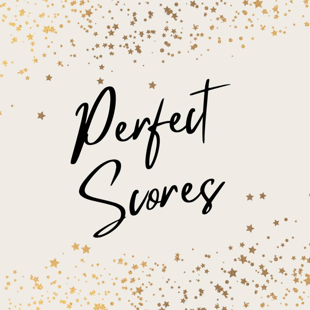 Perfect Scores