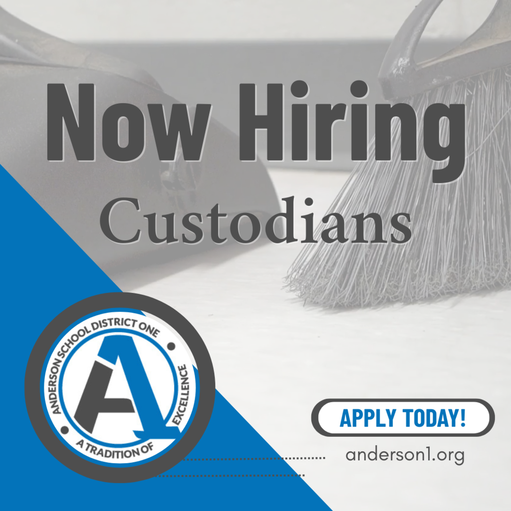 Anderson One is now hiring custodians. Apply today at anderson1.org
