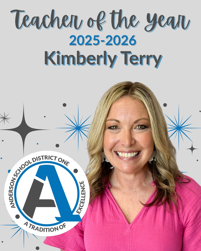 Kimberly Terry has been named the 2025-2026 Teacher of the Year for Anderson One