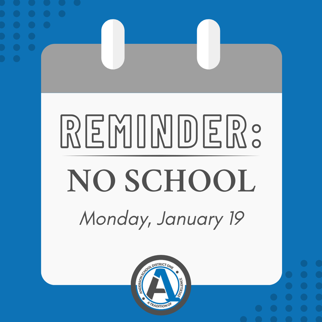 A reminder that there is no school on Monday, January 19, 2026. 