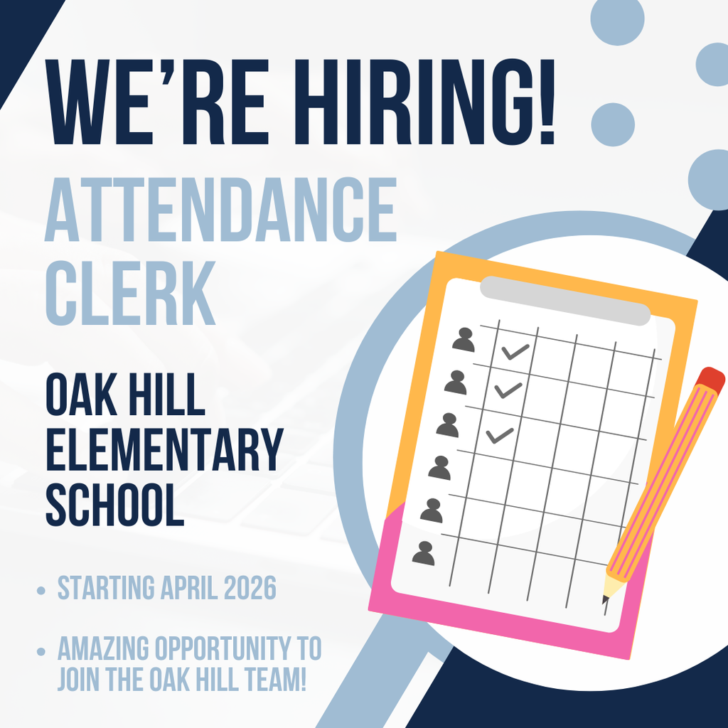 Attendance Clerk at Oak Hill - Beginning 2026