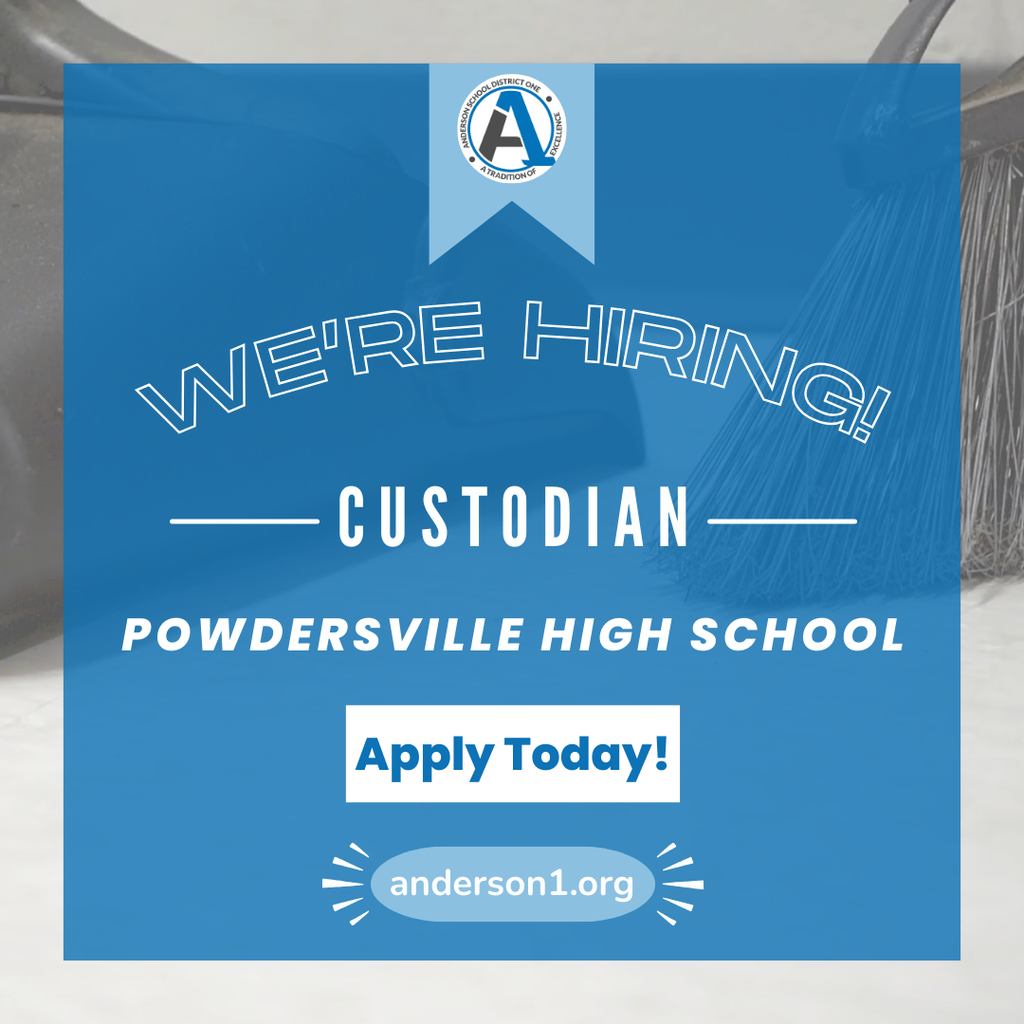 A photo of a broom with information about a custodian opening at Powdersville High School. Encourages people to apply at anderson1.org