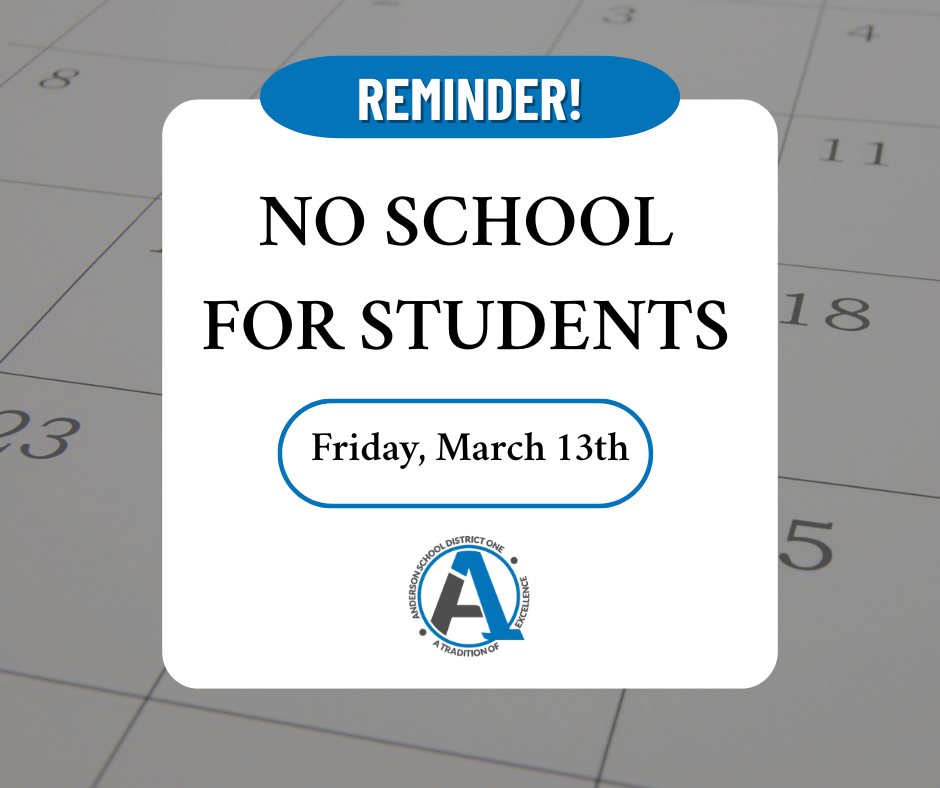 A calendar photo with information about no school on Friday, March 13th.