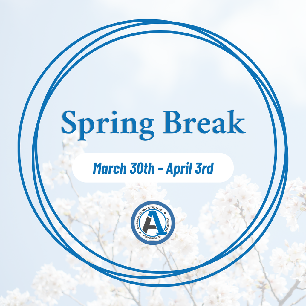 A photo of a tree with a message about Spring Break from March 30th to April 3rd with the Anderson One logo. 