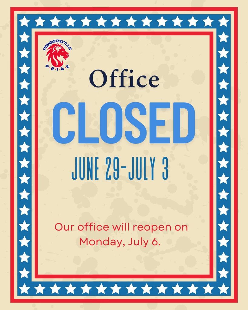 Office is closed June 29-July 3. Office will reopen on Monday, July 6.