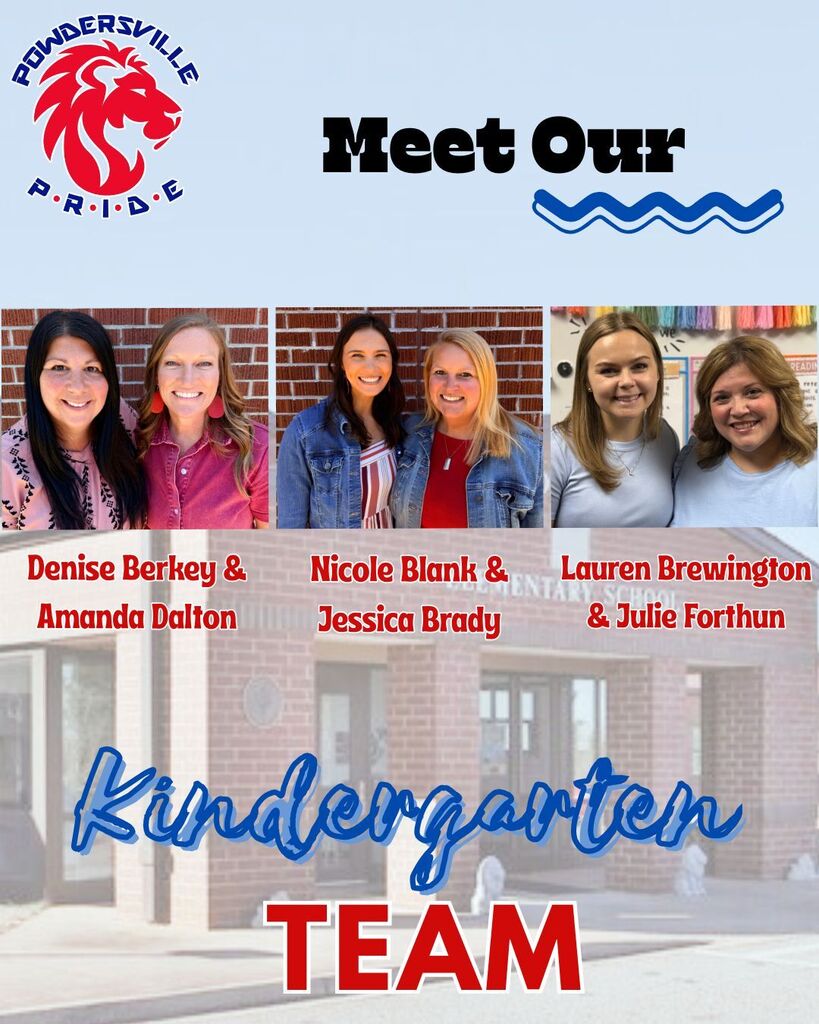 Meet our K5 Teams: Mrs. Berkey & Mrs. Dalton, Ms. Blank & Mrs. Brady, Ms. Brewington & Ms. Forthun. 