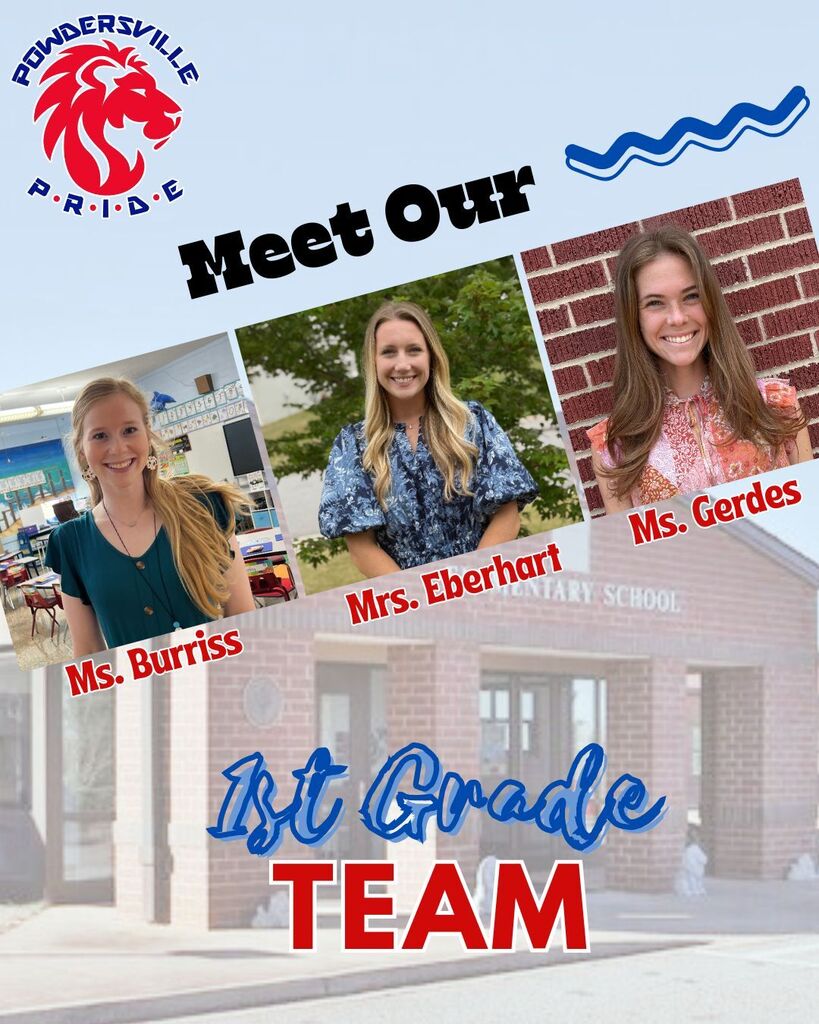 Meet our 1st grade team: Ms. Burriss, Mrs. Eberhart, & Ms. Gerdes.