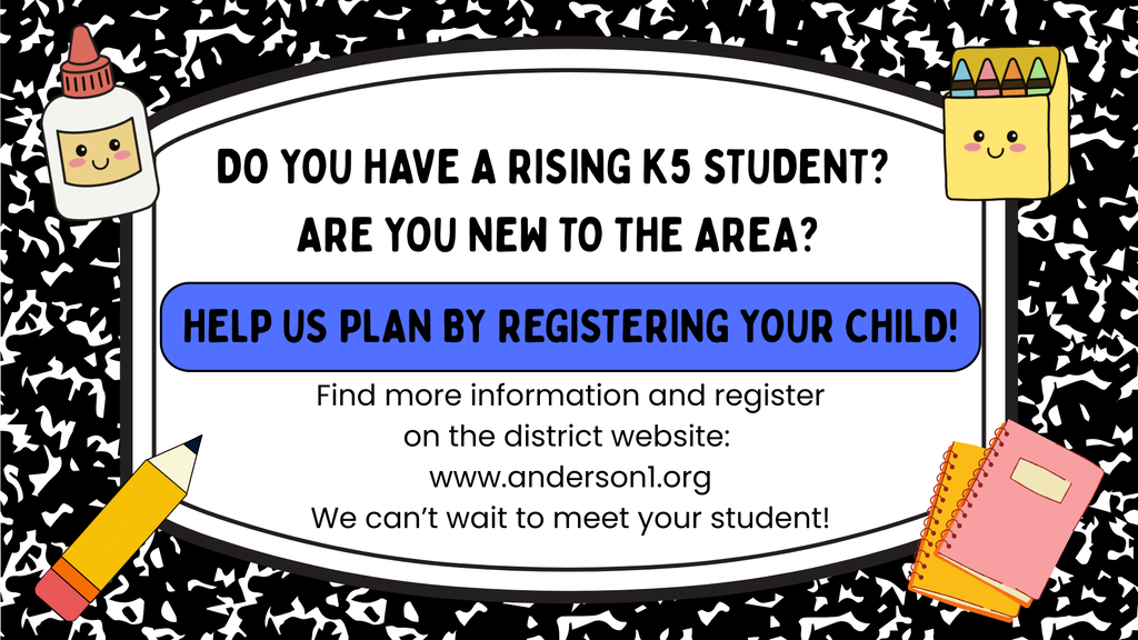 Register now at www.anderson1.org.