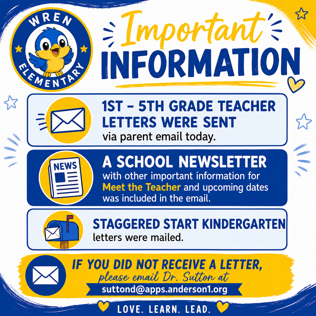 Teacher letters were sent via parent email. Staggered start kindergarten letters were mailed. Contact the school if you have questions.