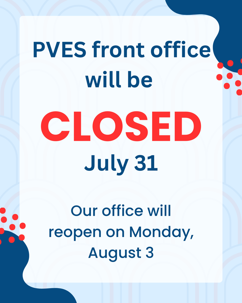 PVES office closed on July 31
