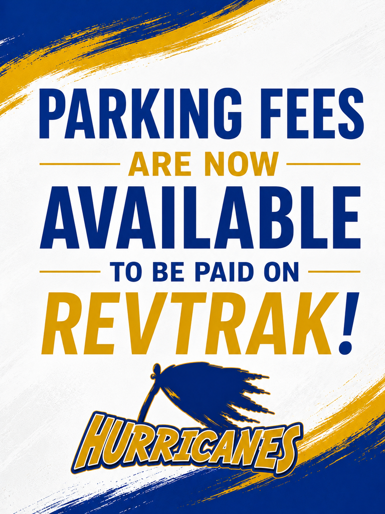 Graphic with a white background and royal blue and gold brushstroke accents announcing, "Parking Fees Are Now Available to Be Paid on RevTrak!" The text is displayed in large, bold blue and gold lettering. A blue and gold Wren Hurricanes logo with a palm tree appears centered at the bottom of the graphic.