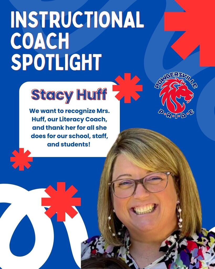 Instructional Coach Spotlight: Stacy Huff, Literacy Coach