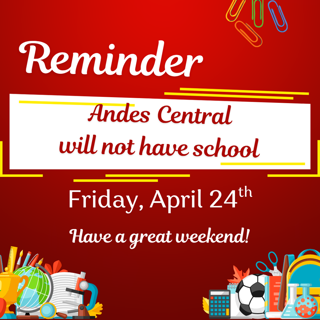 NO SCHOOL FRIDAY APRIL 24TH