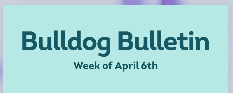 Bulldog Bulletin
