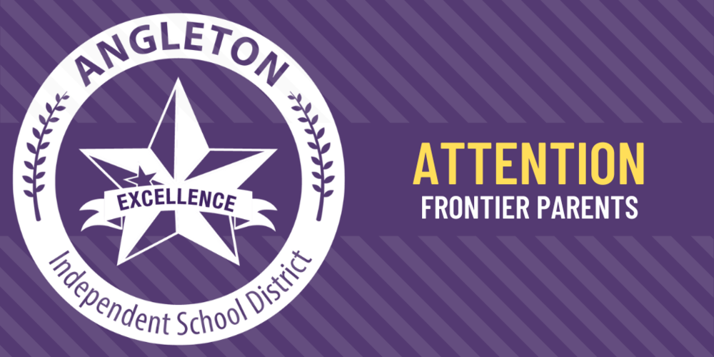 Attention Parents of Students at Frontier Elementary