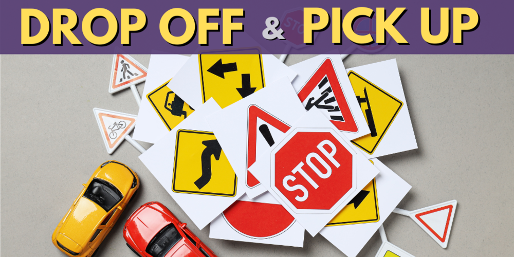 Drop Off & Pick Up