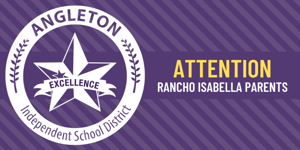 Attention - Rancho Isabella Parents