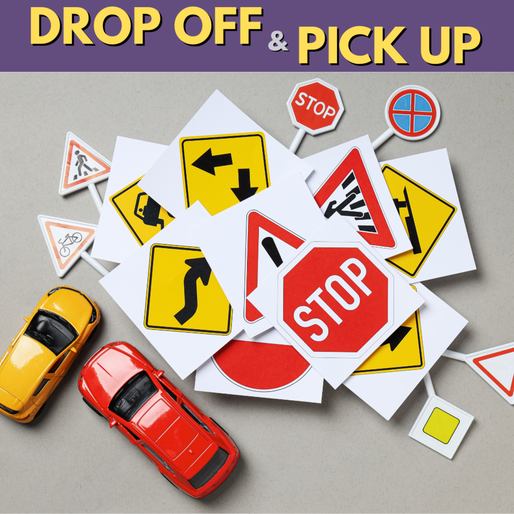 Drop Off & Pick Up