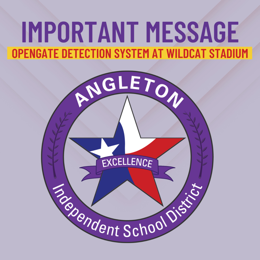 Important Message - OPENGATE Detection System at Wildcat Stadium