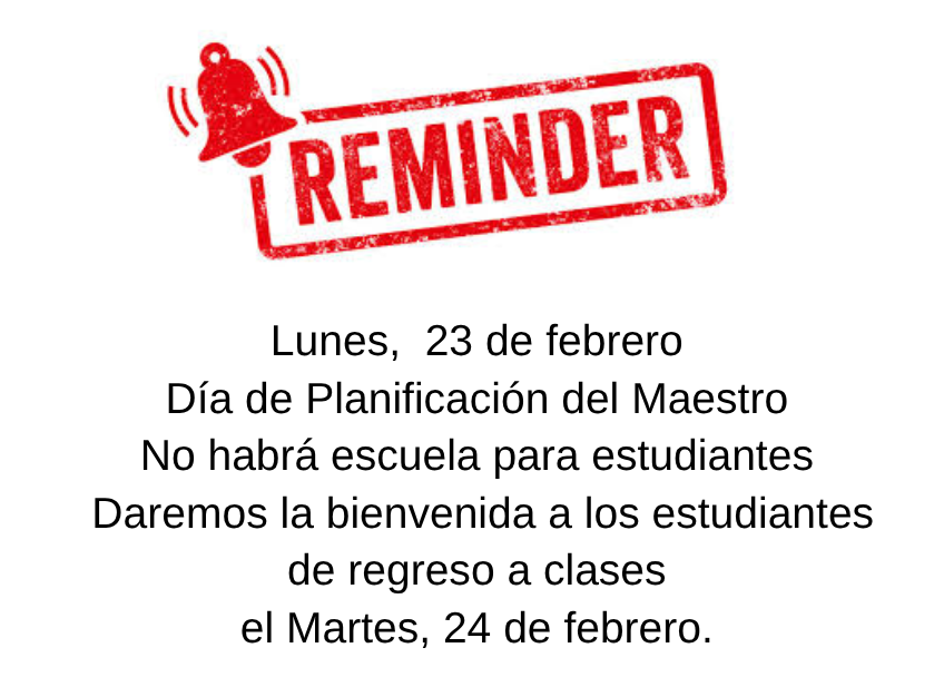 Reminder: No School Monday February 23.