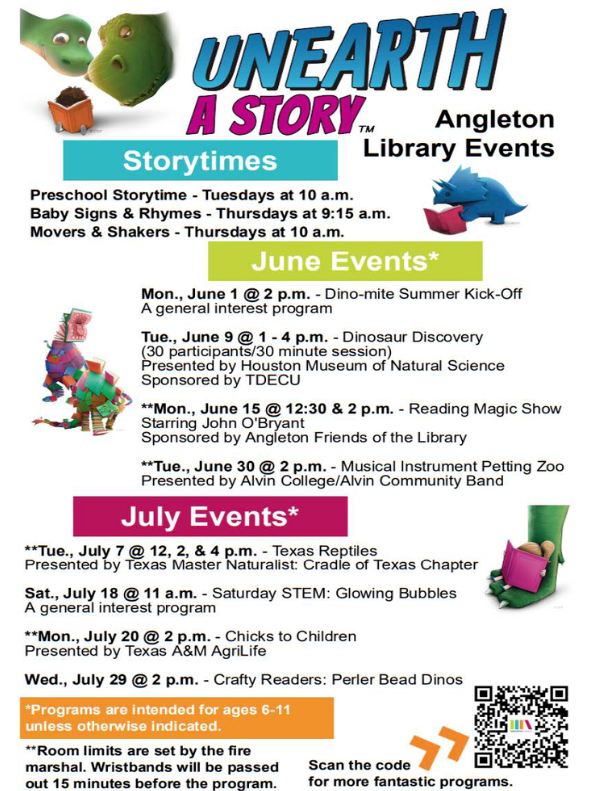 Here are three distinct options for your social media posts, ranging from a "Save the Date" announcement to a focused look at the prizes and community fun.  Option 1: The "Summer Boredom Buster" (Great for Facebook) Goal: Focus on the variety of events to keep kids busy.  Caption: Ready to "Unearth a Story" this summer? 🦖📚  The Angleton Library has an incredible lineup of events starting June 1st! From Dinosaur Discovery to Magic Shows and even a Musical Instrument Petting Zoo, there is something happening almost every week to keep the kids learning and having fun.  Check out the full calendar below and mark your dates! Most programs are perfect for ages 6-11. We can’t wait to see our students exploring the library this summer!