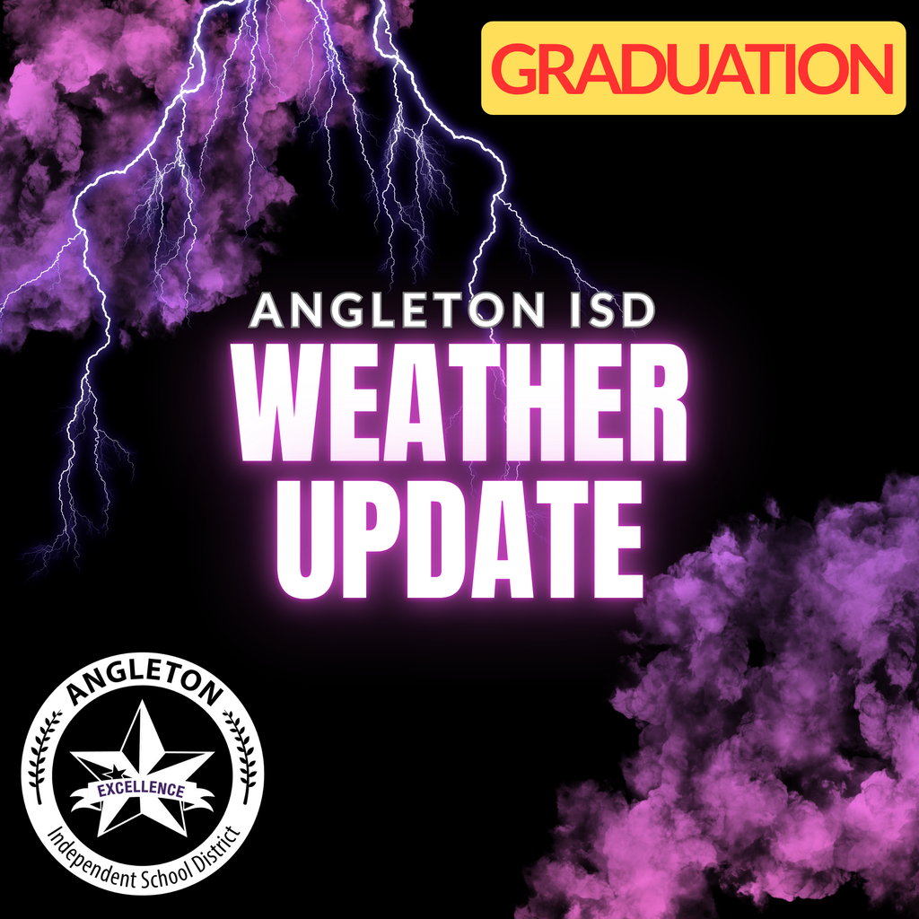 AISD Weather Update - Graduation