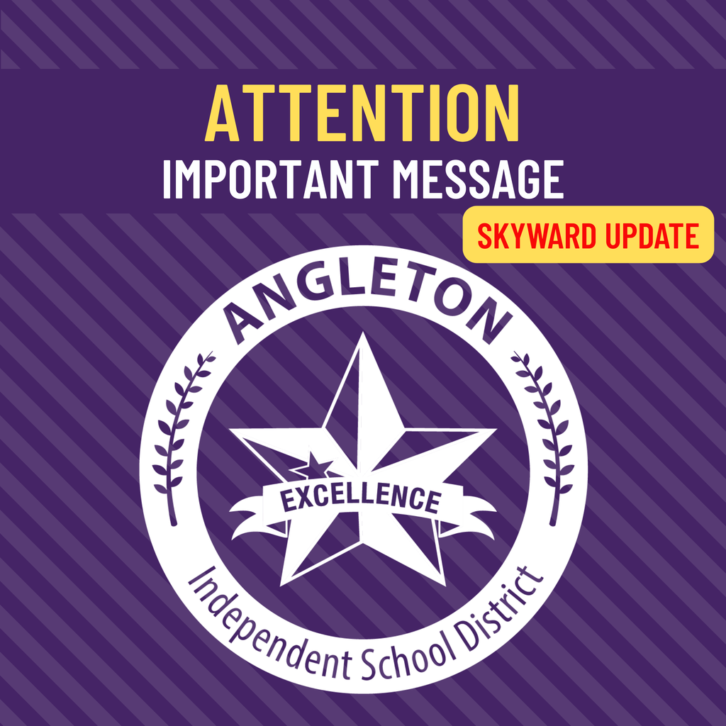 ATTENTION - Important Message - Skyward Update