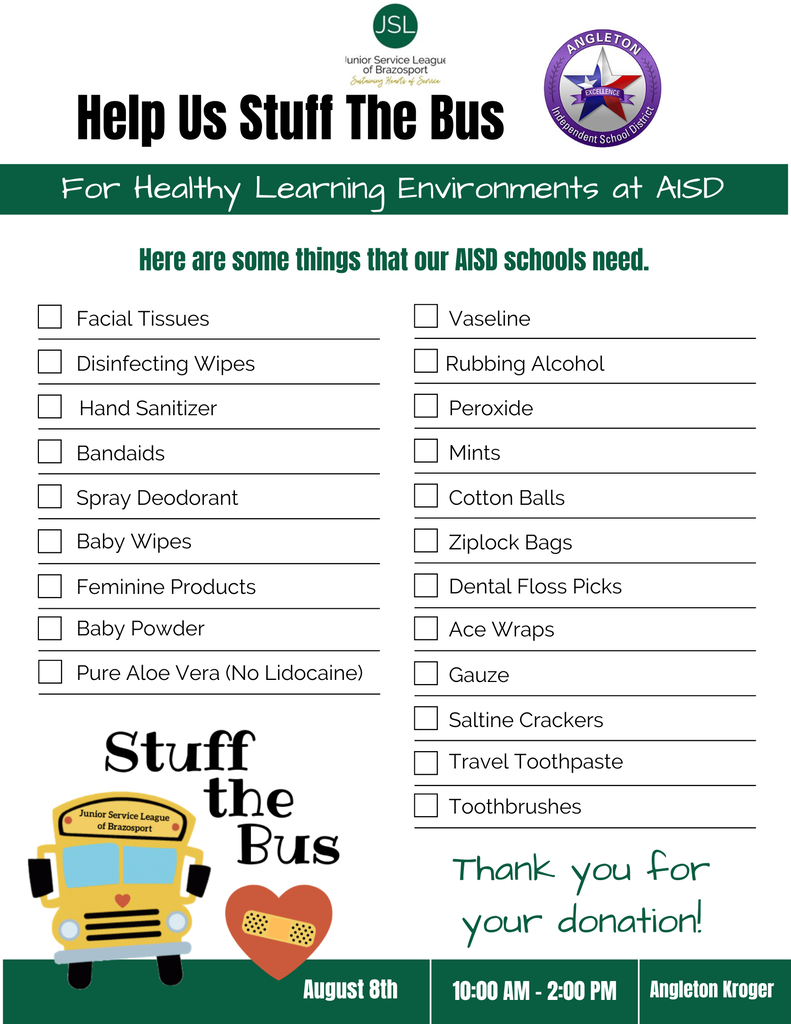Help Us Stuff the Bus - benefits AISD school nursing clinics - Saturday, August 8 from 10 AM to 2 PM at Angleton Kroger