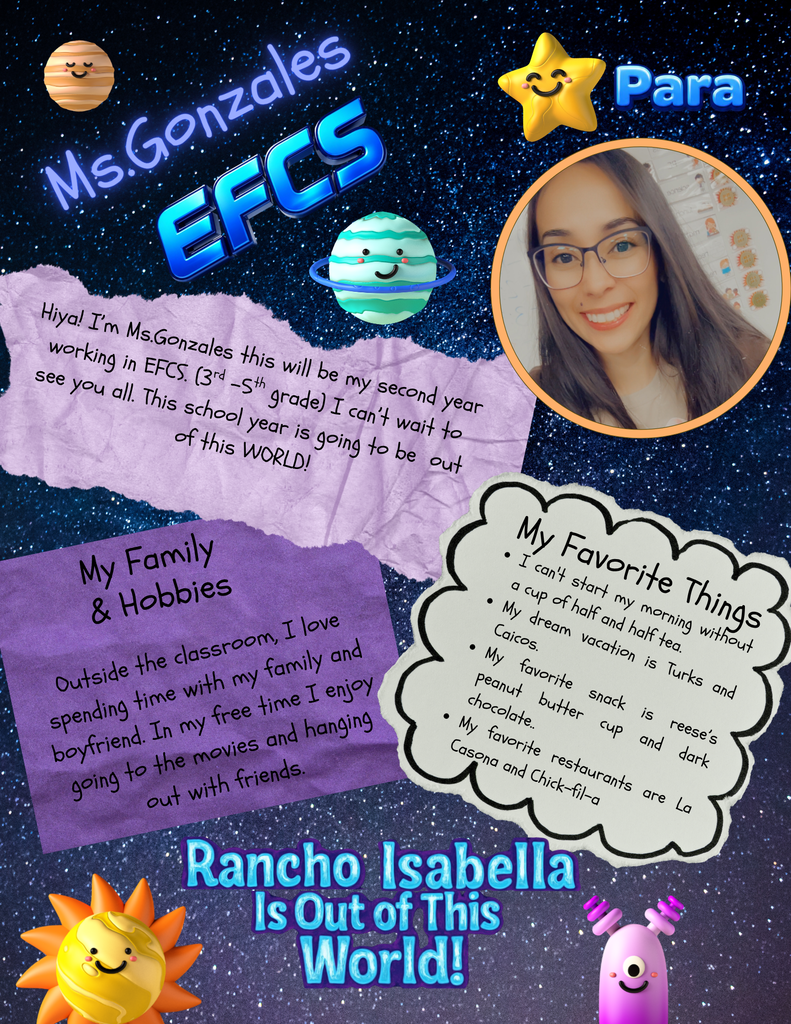 Help us give an "Out of This World" welcome to Mr. Rice, Ms. Gonzales, and Mrs. Williams for the 2026–2027 school year! With Mr. Rice bringing over 10 years of teaching experience alongside his love for fantasy books and woodworking, Ms. Gonzales entering her 2nd year in EFCS with a passion for movie nights and half-and-half tea, and Mrs. Williams bringing 5 years of education experience, vanilla iced coffees, and time spent fishing or at the baseball fields, our upper-elementary students are set up for an incredible year of learning and growth! 