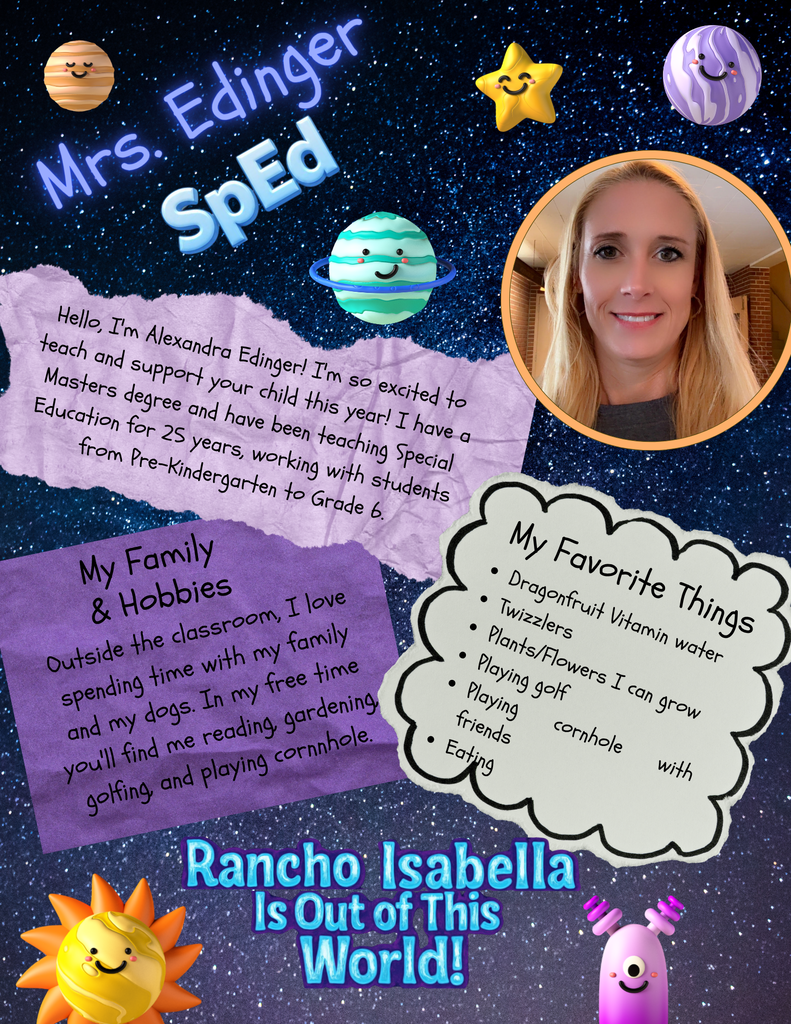 Help us give an "Out of This World" welcome to Mrs. Edinger, Mrs. Ragan, and Miss Smith for the 2026–2027 school year! 🚀 With Mrs. Edinger bringing 25 years of Special Education experience, a Master’s degree, and a love for gardening, golfing, and cornhole, Mrs. Ragan bringing her experience in first grade, her master's studies, and a passion for supporting inclusion, fun glasses, and family pizza nights, and Miss Smith entering her third year at Rancho while working toward her bachelor's degree, enjoying beach days, sunflowers, and spicy chips, our students are surrounded by so much heart, encouragement, and support! 🌟  