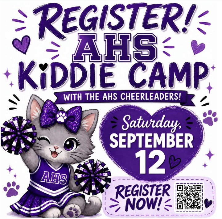 Calling all future Wildcats! Our AHS Cheerleaders are so excited to host this year’s Kiddie Camp on Saturday, September 12th! It’s a wonderful opportunity for young cheerleaders to learn new skills, build confidence, and have a blast with our team. All proceeds directly support our cheer team's expenses for the year. Scan the QR code in the image to register today! Let’s show our Wildcat pride!