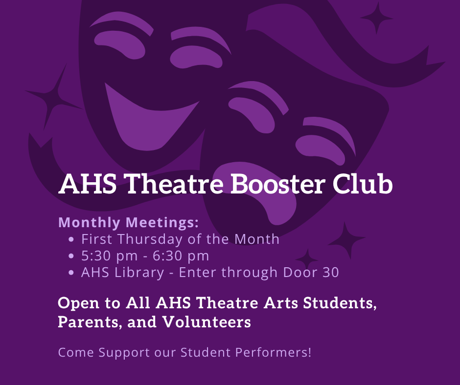 AHS Theatre Booster Club Meeting 10/1/26 5:30PM AHS Library