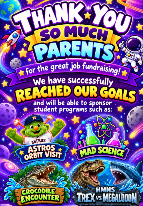 A huge THANK YOU to all of our amazing parents and community members for making our fundraiser an absolute success! Because of your incredible support and dedication, we officially hit our goals. Your generosity directly powers awesome upcoming student programs, including: ⚾ Astros Orbit Visit 🧪 Mad Science 🐊 Crocodile Encounter 🦖 HMNS T-Rex vs Megalodon