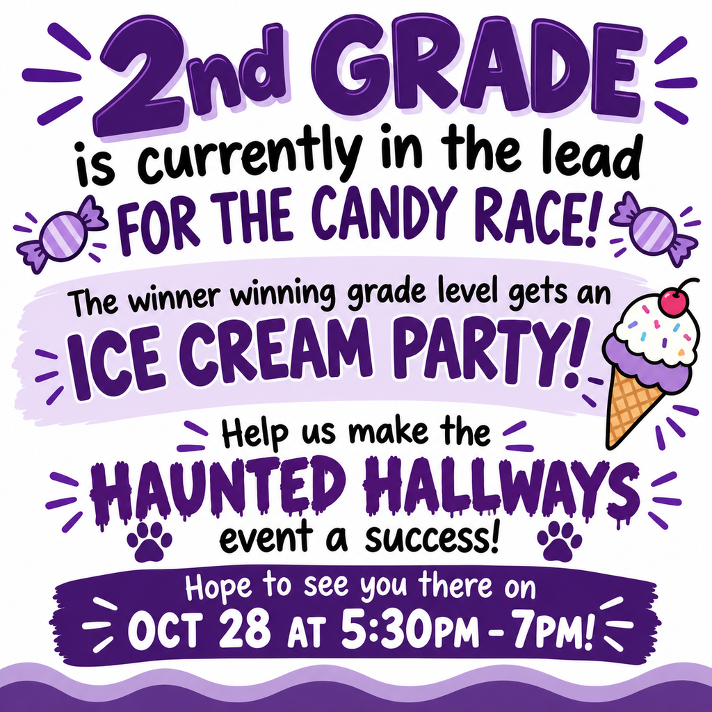 The Candy Race is heating up! A huge shoutout to our 2nd grade for currently taking the lead in the Candy Race! Can they hold onto first place, or will another grade swoop in for the win? Remember, the winning grade gets an epic ice cream party!