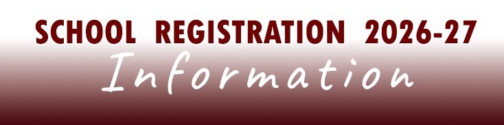 school registration 2026-27 information banner