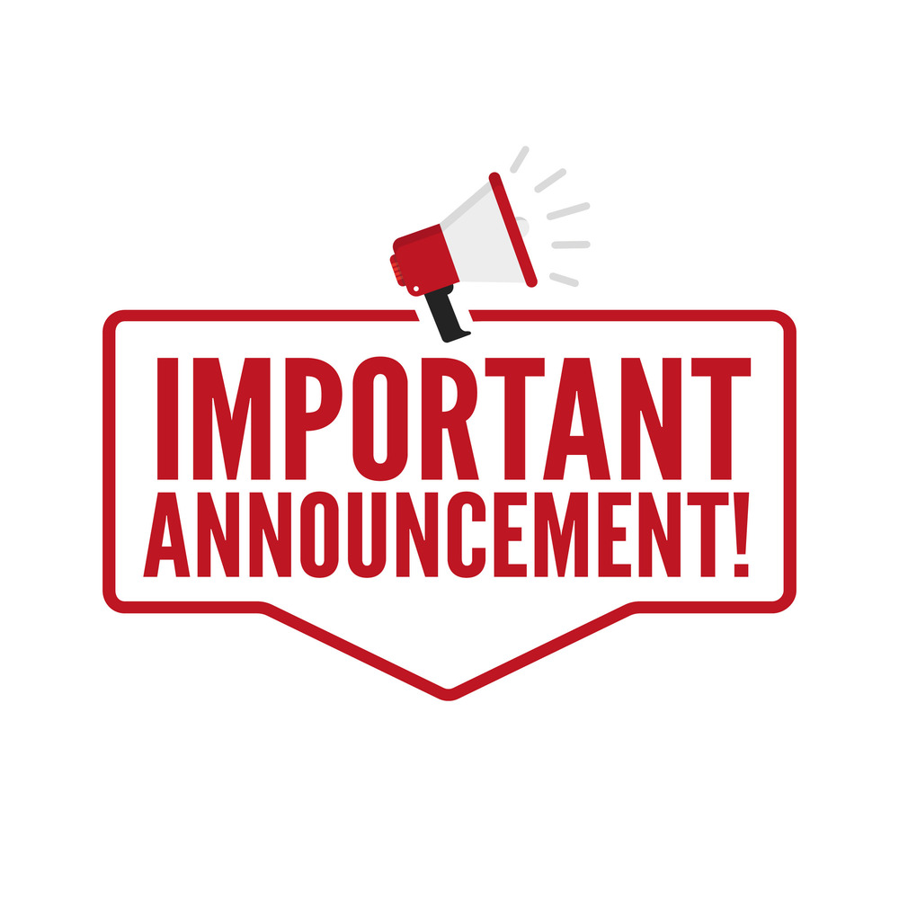 Important Announcement