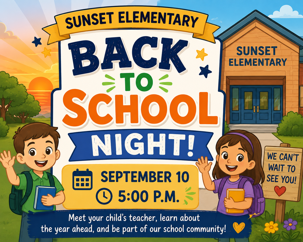 Back to School Night September 10