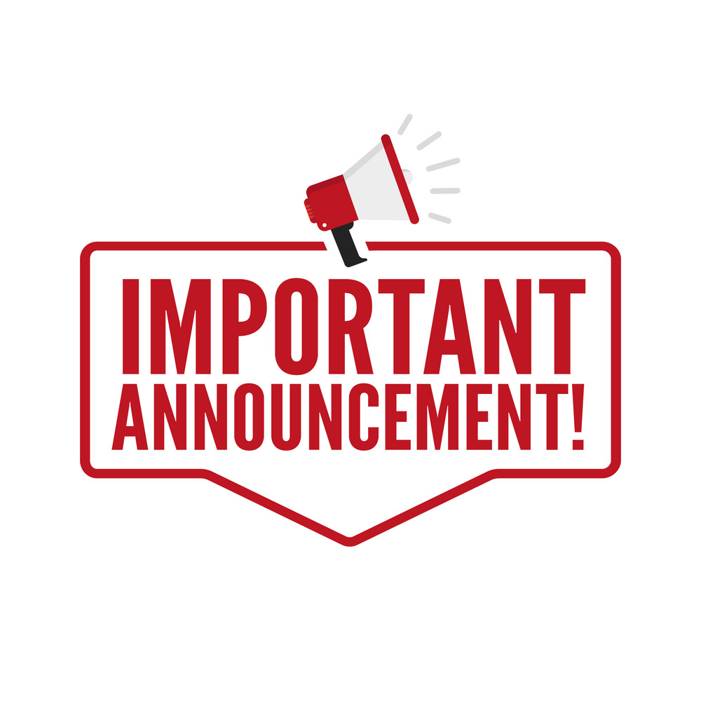 Important Announcement
