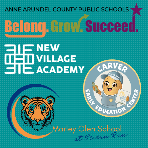 Text with logos of Anne Arundel County Public Schools Belong. Grow. Succeed. New Village Academy. A happy hypoallergenic peanut representing Carver Early Education Center and a fierce, mature tiger representing Marley Glen School at Sever Run.