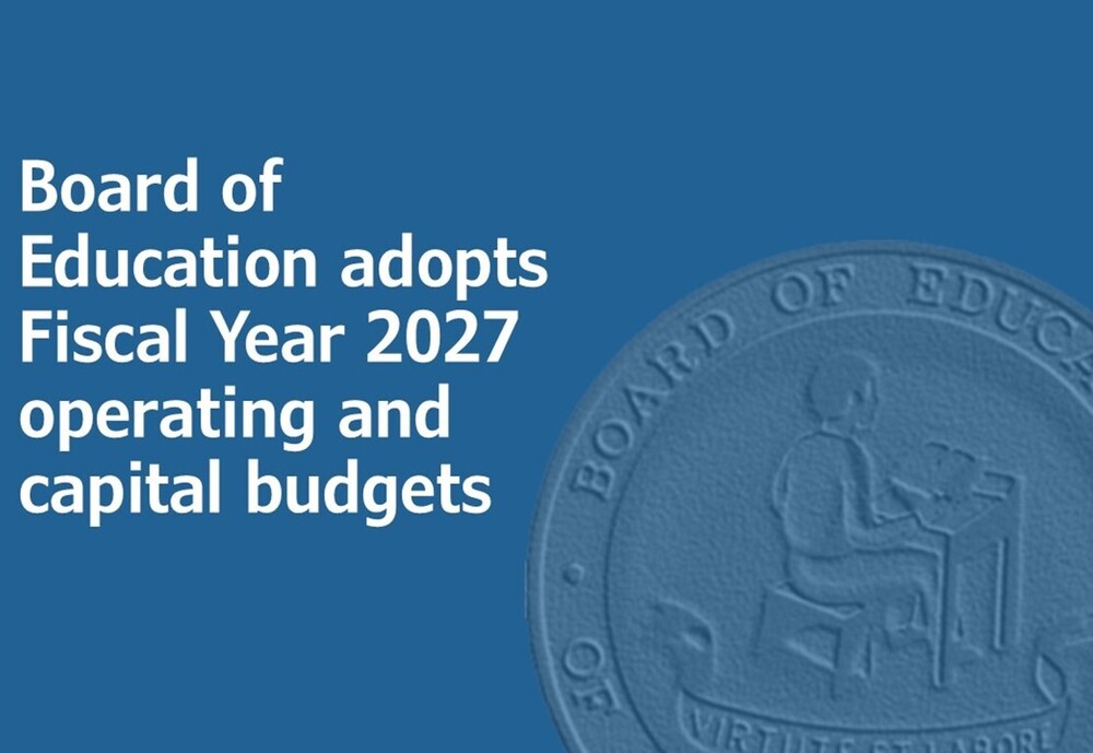 Board of Education adopts budgets for FY2027