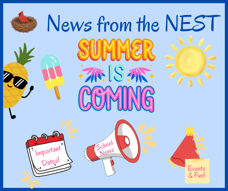 News from the Nest – Family Newsletter