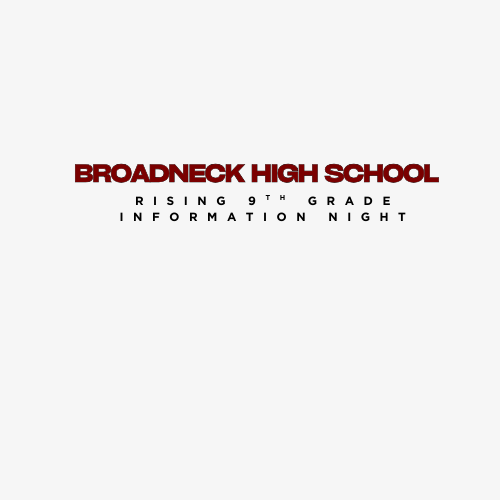 1/27/26 - Broadneck High School Registration Info Night