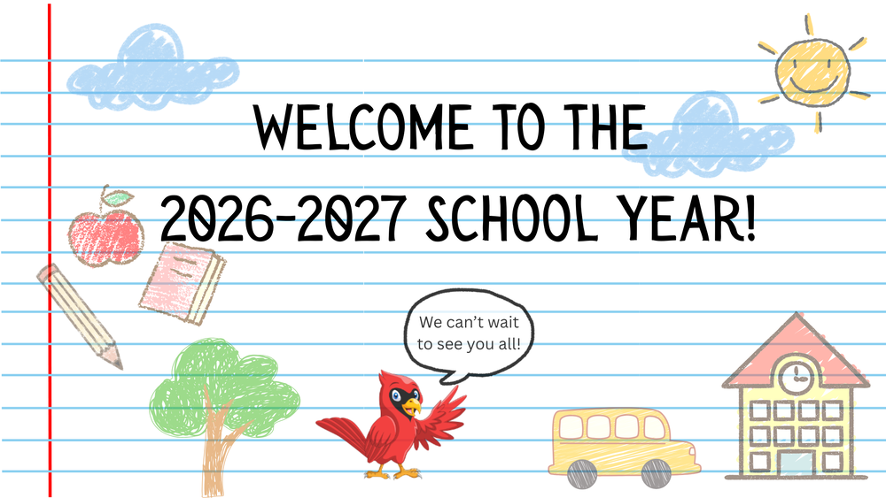 Welcome to the 2026-2027 School Year!