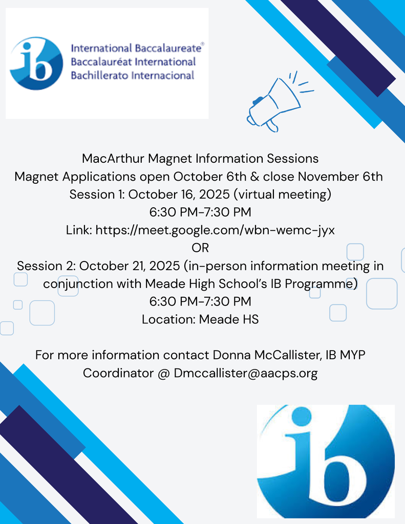 Flyer about the IB Information session for5th Grade students/parents for McArthur Middle School.